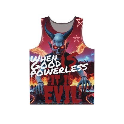 Graphic Tank Top for Men - "When Good is Powerless, it is Evil"